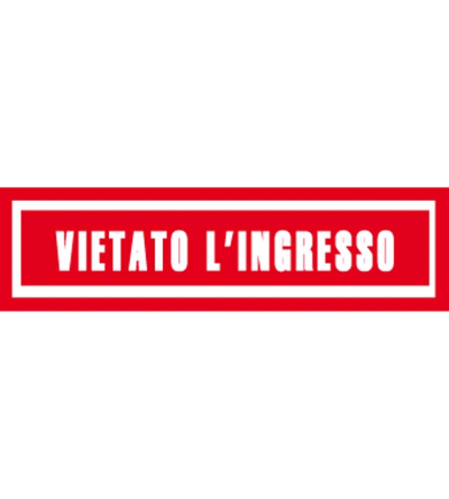 Rosh Cartello Vietato Ingresso 4x15 cm in Vinile Satinato Rosso