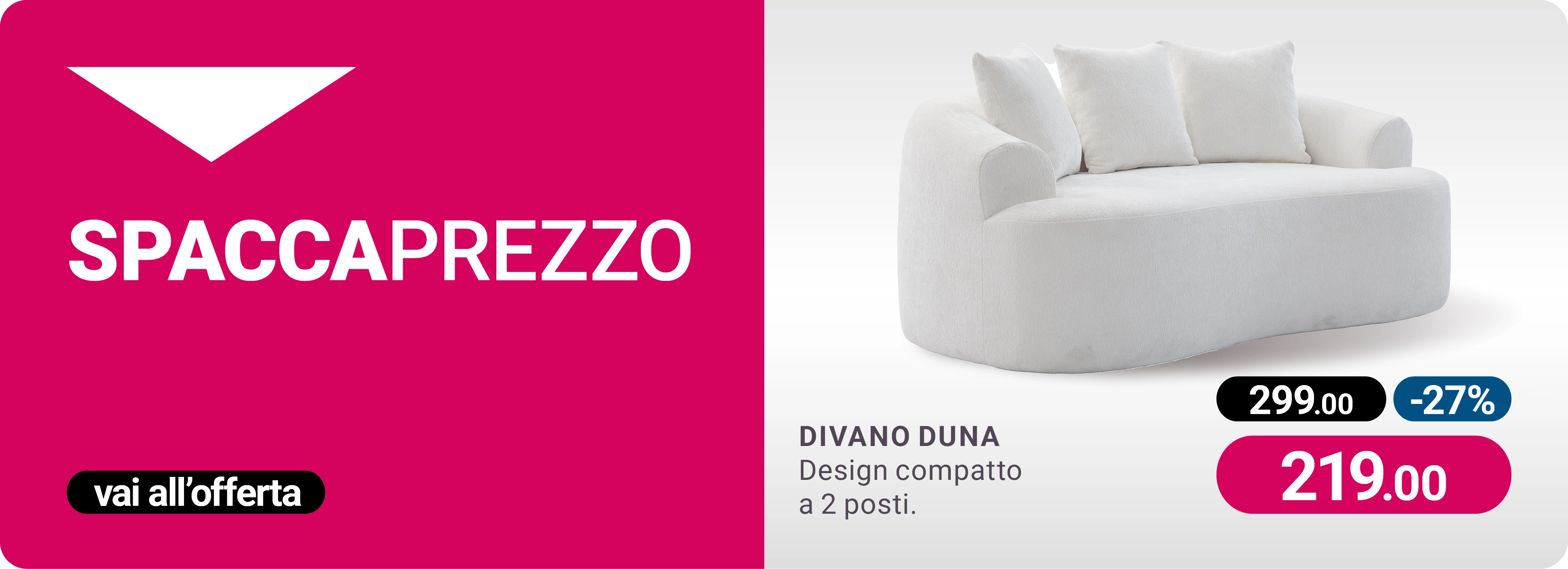 Offerta divano 2 posti
