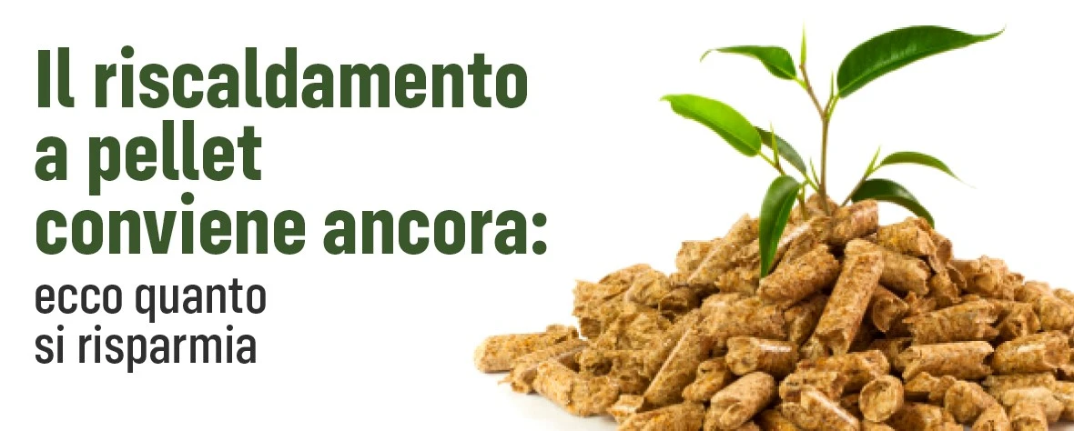 Il riscaldamento a pellet conviene ancora