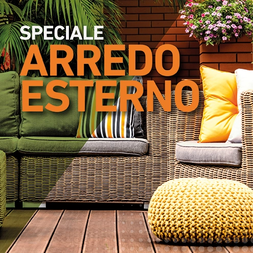 Speciale Arredo Esterno 2022 Sconti Online!