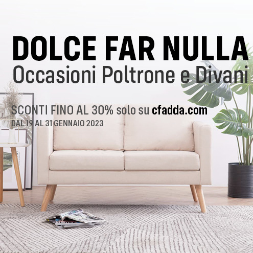 Dolce far nulla: occasioni divani dal 19 al 31 gen