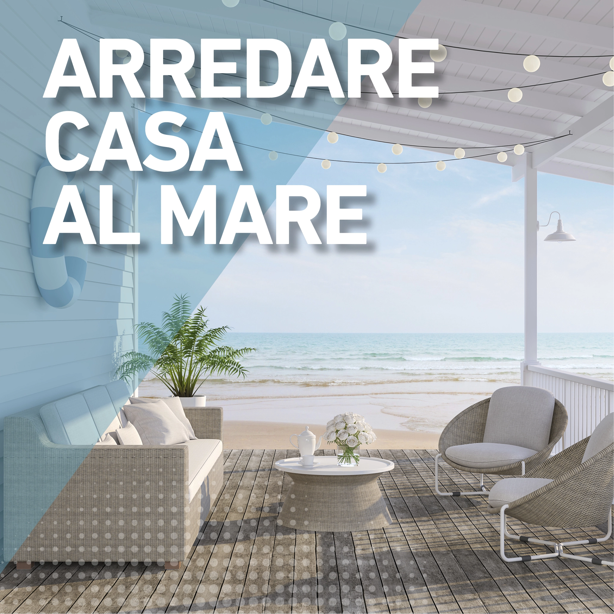 Arredare casa al mare