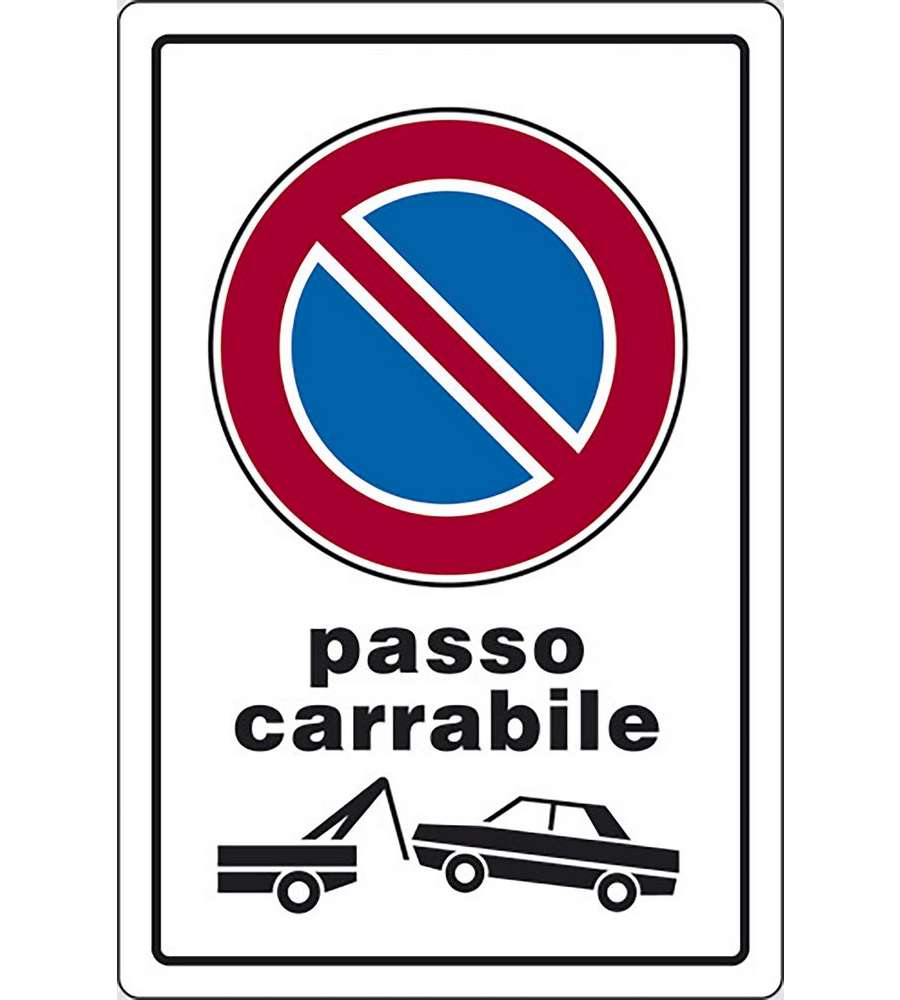 Cartello Passo Carrabile Con Rimozione Forzata Portone 30cmx20cm