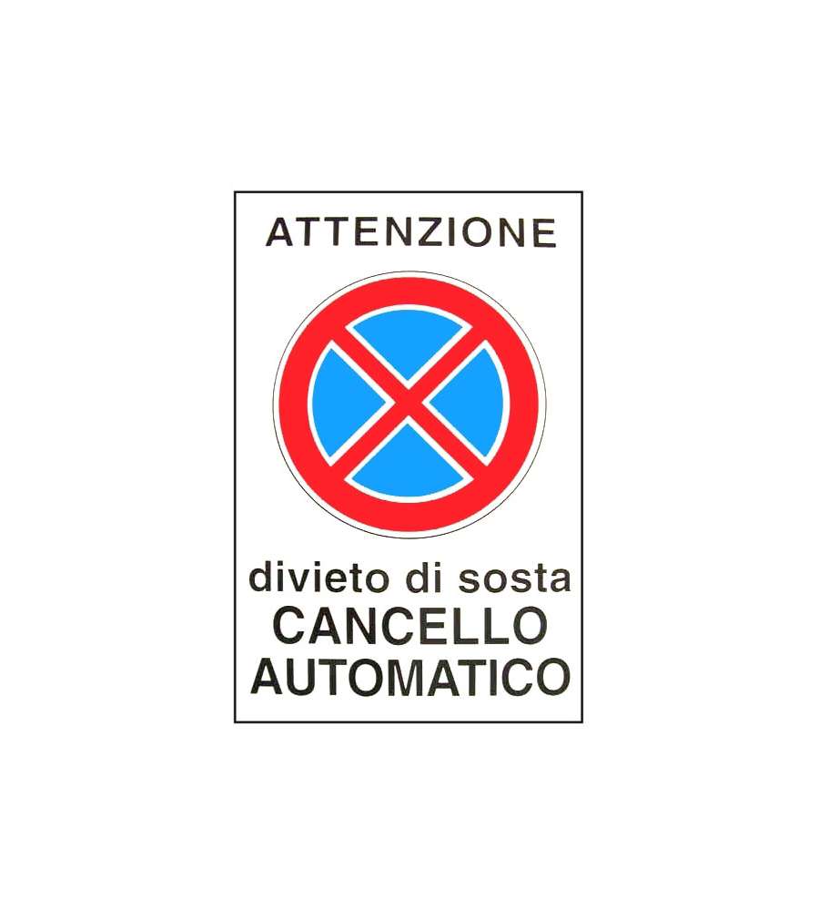 Cartello Cancello Automatico 20X 30 Alluminio