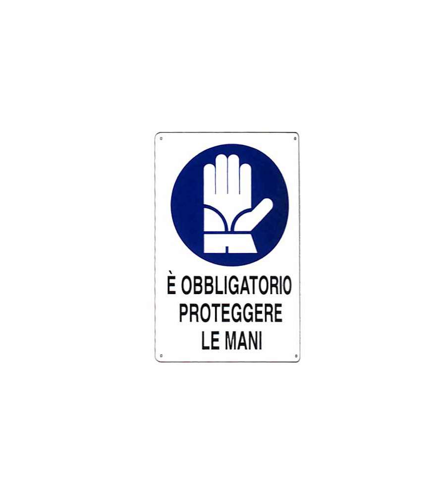 Cartello Protezione Mani 20X 30 Alluminio