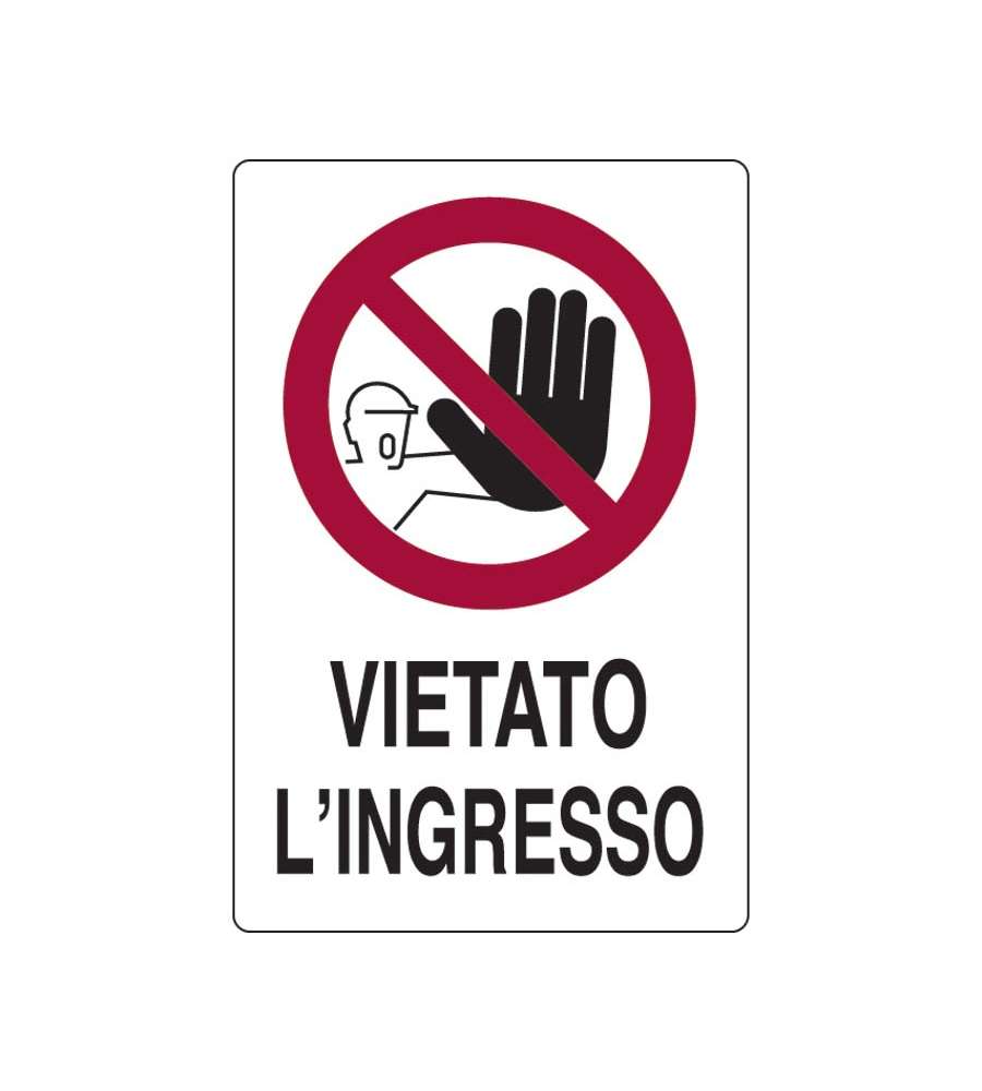 Cartello Vietato L'Ingresso 30 x 20 cm