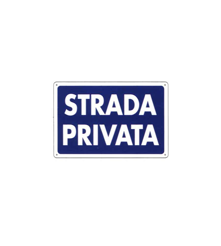 Cartello Strada Privata 30X 20 Plastica
