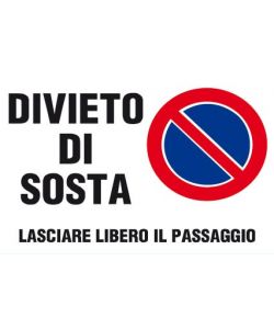 Cartello Divieto di Sosta 25x45 cm in Polipropilene