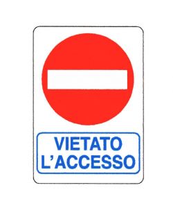 Cartello Vietato L'Accesso        12X 18 Alluminio