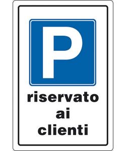 Cartello Riservato Ai Clienti 30 x 20 cm