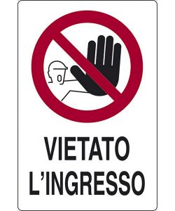 Cartello Vietato L'Ingresso 30 x 20 cm