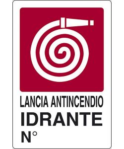 Cartello Lancia antincendio idrante Ngr luoghi pubblici 30CMx20CM