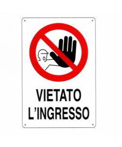Cartello Vietato L'Ingresso 20X 30 Plastica