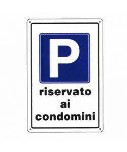 Cartello Parcheggio Condominiale 20X 30 Plastica