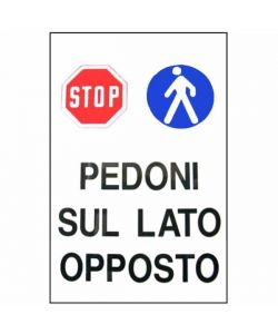 Cartello Pedoni Lato Opposto 48X 68 Plastica
